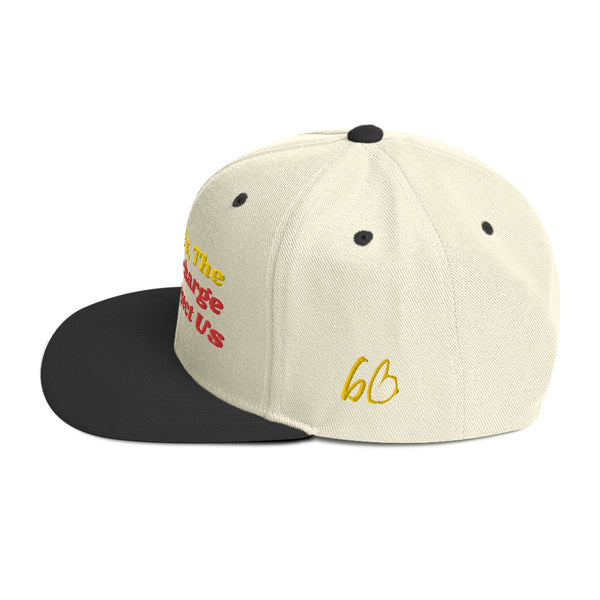 Pray For Us, The People Incharge Don't Respect Us Snapback Hat