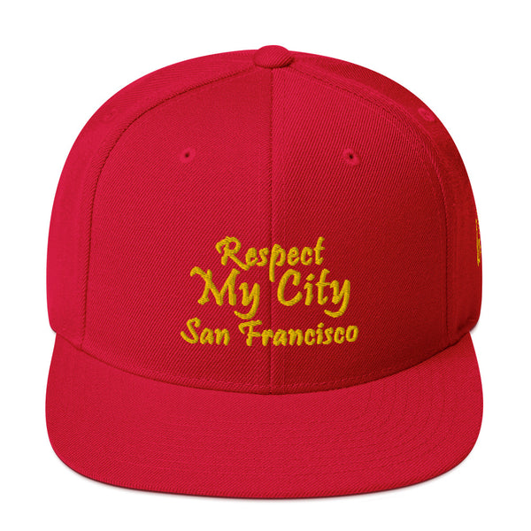 Respect My City San Francisco Snapback Hat
