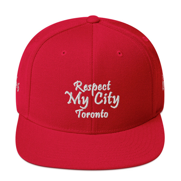 Respect My City Toronto Snapback Hat