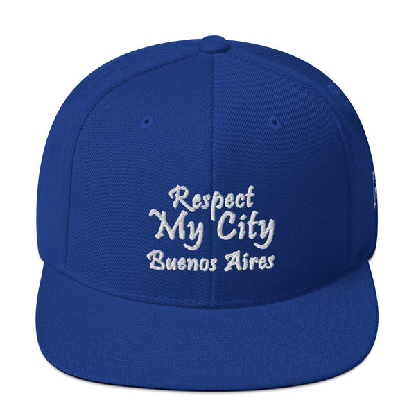 Respect My City Buenos Aires Snapback Hat
