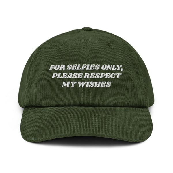FOR SELFIES ONLY Corduroy Hat