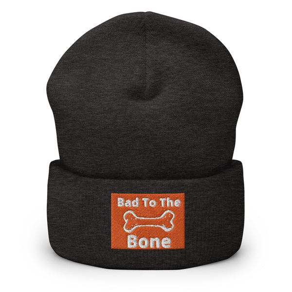 Bad To The Bone Cuffed Beanie