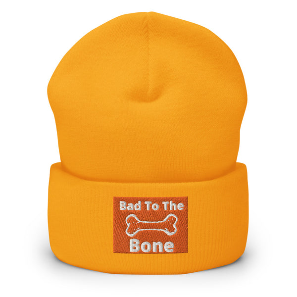 Bad To The Bone Cuffed Beanie
