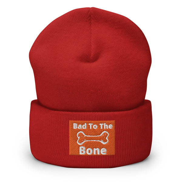 Bad To The Bone Cuffed Beanie