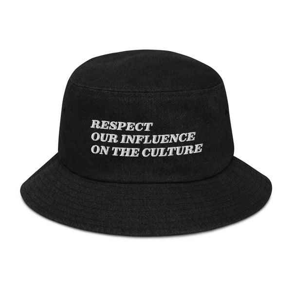 Respect Our Influence Denim Bucket Hat