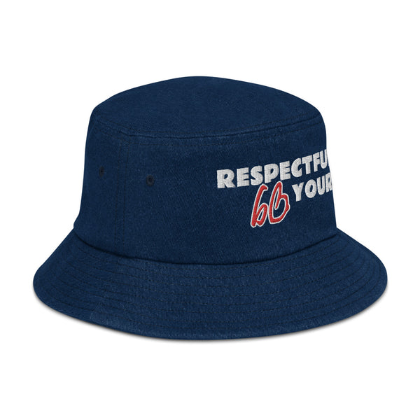 RESPECTFULLY YOURS Denim Bucket Hat