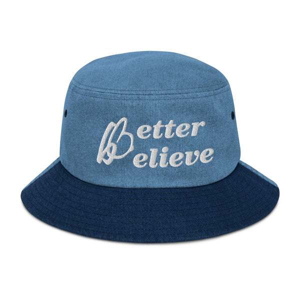 Better Believe Denim Bucket Hat