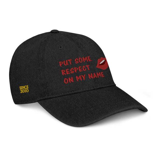Put Some Respect On My Name Denim Hat