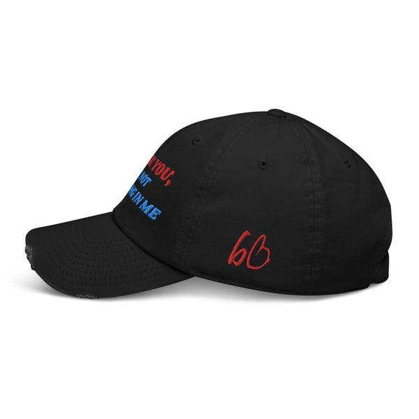 THANK YOU FOR NOT BELIEVING IN ME Atlantis DADE Dad Hat