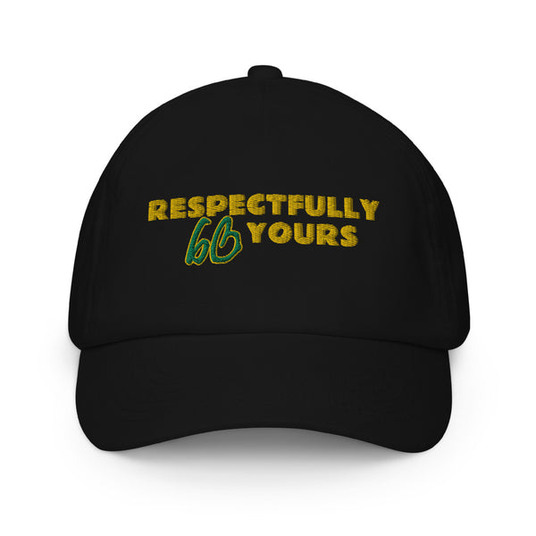 RESPECTFULLY YOURS Kids Hat