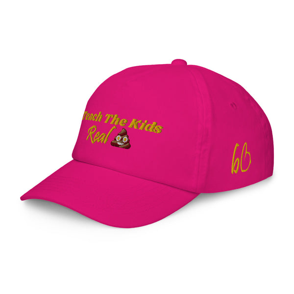 Teach The Kids Real Shit Kids Hat