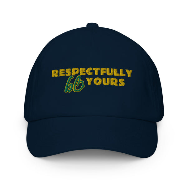 RESPECTFULLY YOURS Kids Hat