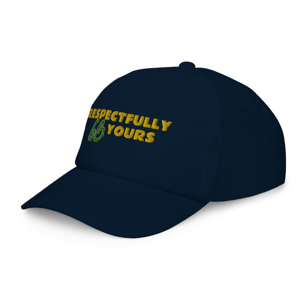RESPECTFULLY YOURS Kids Hat