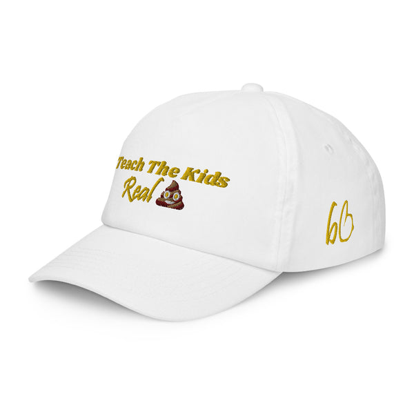 Teach The Kids Real Shit Kids Hat