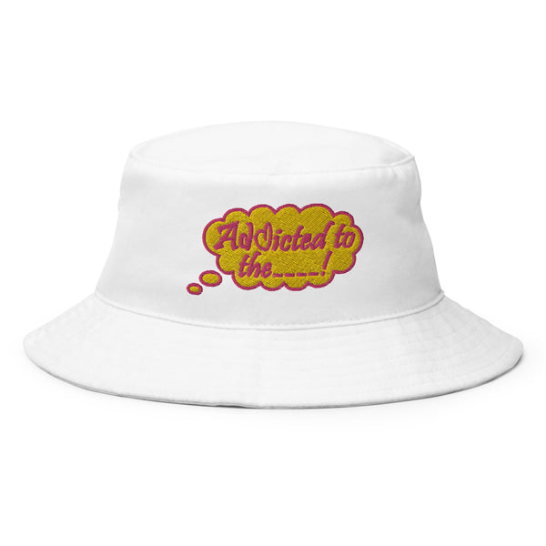 Addicted Bucket Hat