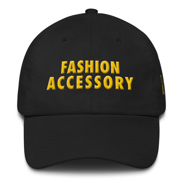Fashion Accessory Dad Hat