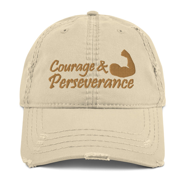 Courage & Perseverance Distressed Dad Hat