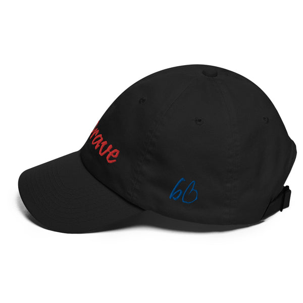 Be Brave Dad Hat