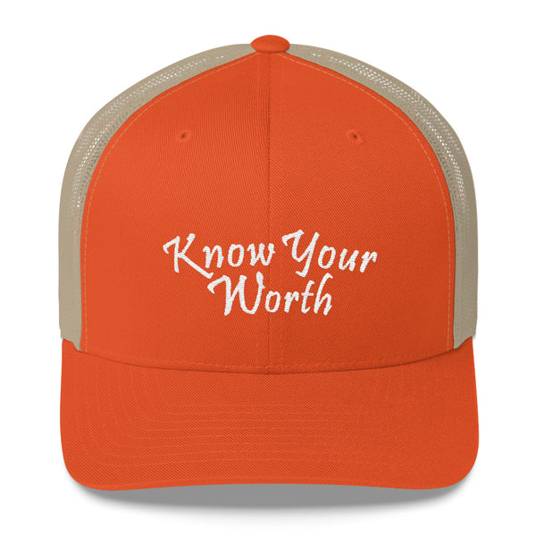 Know Your Worth Trucker Hat