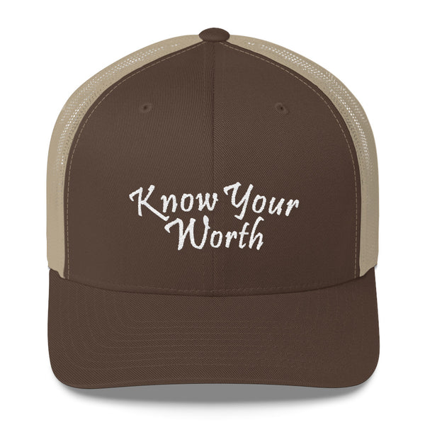 Know Your Worth Trucker Hat