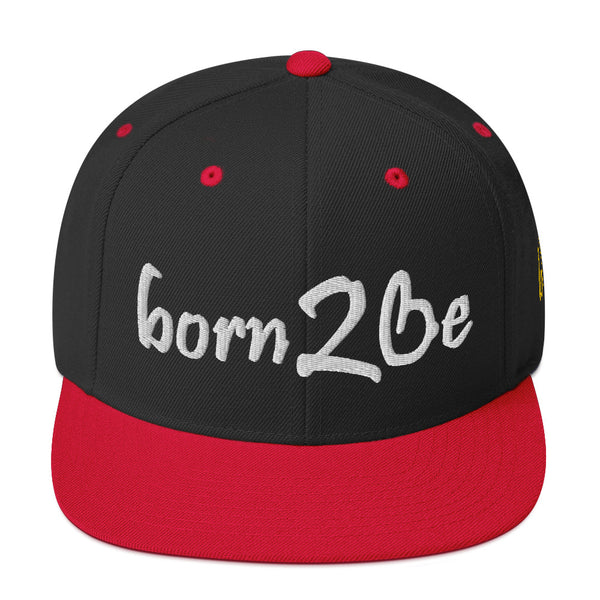 Born 2 Be Snapback Hat