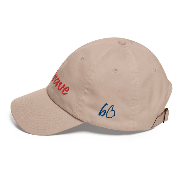 Be Brave Dad Hat