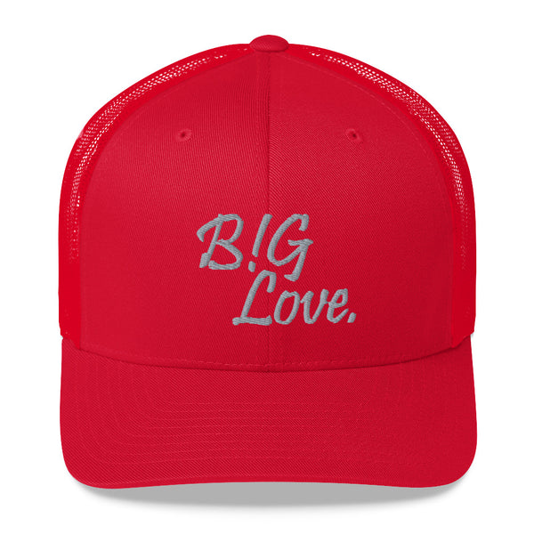 B!G Love Trucker Hat