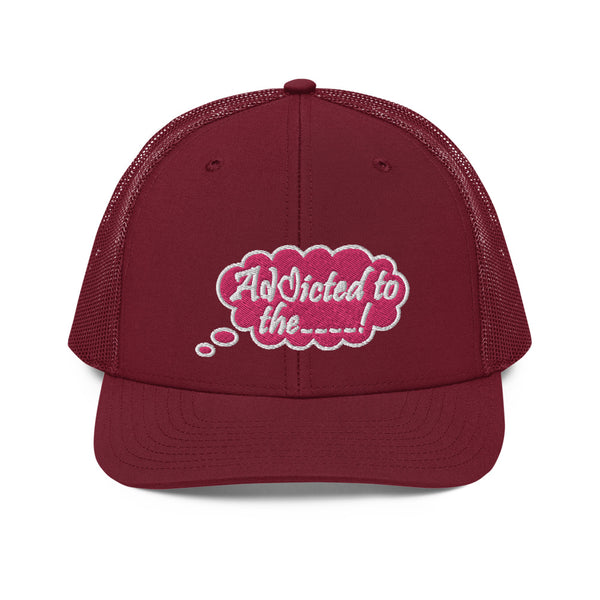 Addicted Trucker Hat