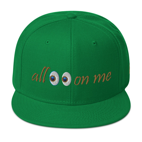 All Eyes On Me Snapback Hat