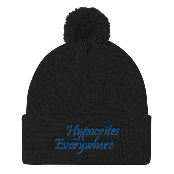 Hypocrites Everywhere Pom Pom Knit Beanie