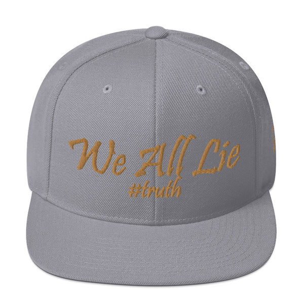We All Lie #Truth Snapback Hat