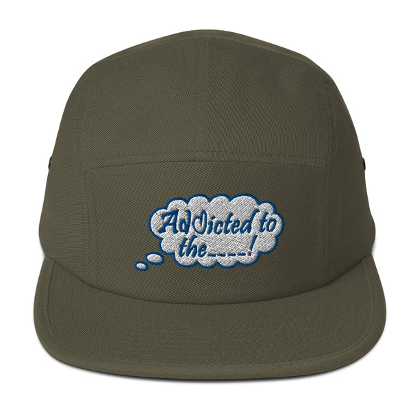 Addicted Five Panel Hat