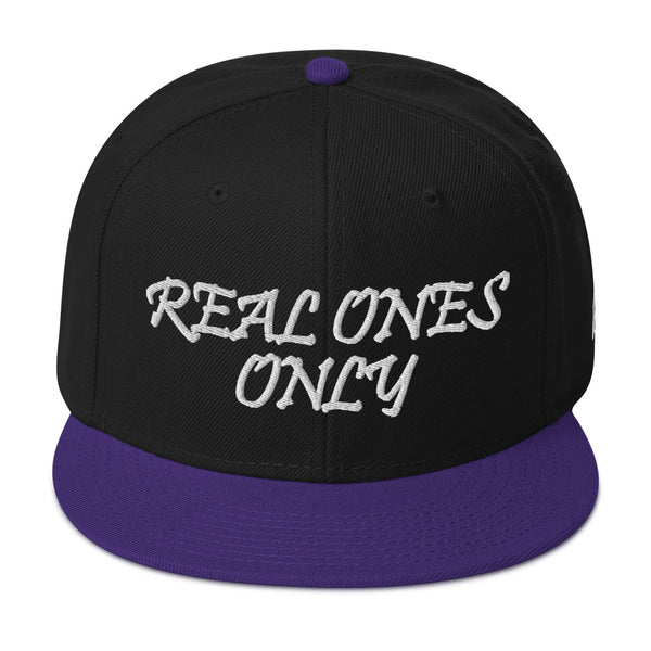 Real Ones Only Snapback Hat