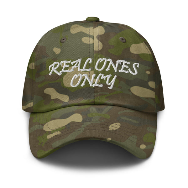 REAL ONES ONLY Multicam Dad Hat