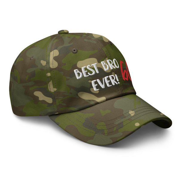 BEST BRO EVER! Multicam Dad Hat