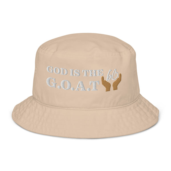 GOD IS THE G.O.A.T Organic Bucket Hat
