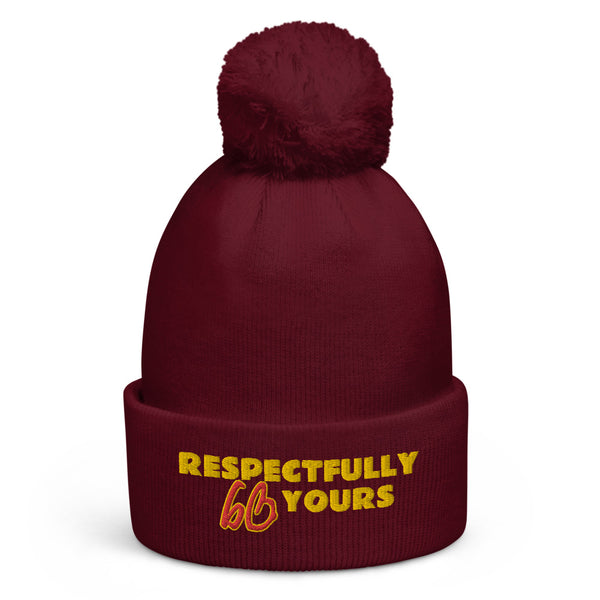 RESPECTFULLY YOURS Pom Pom Beanie