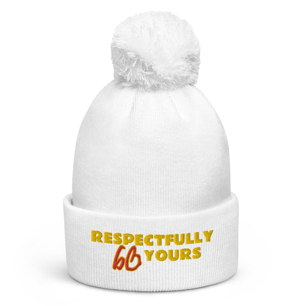 RESPECTFULLY YOURS Pom Pom Beanie
