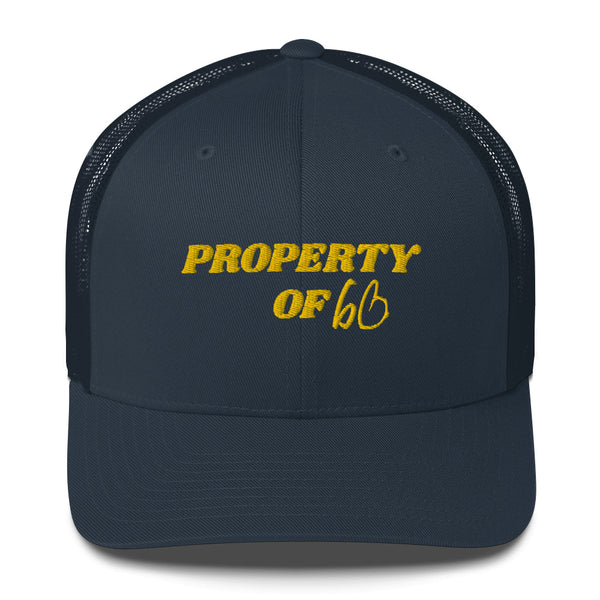PROPERTY OF bb Trucker Hat