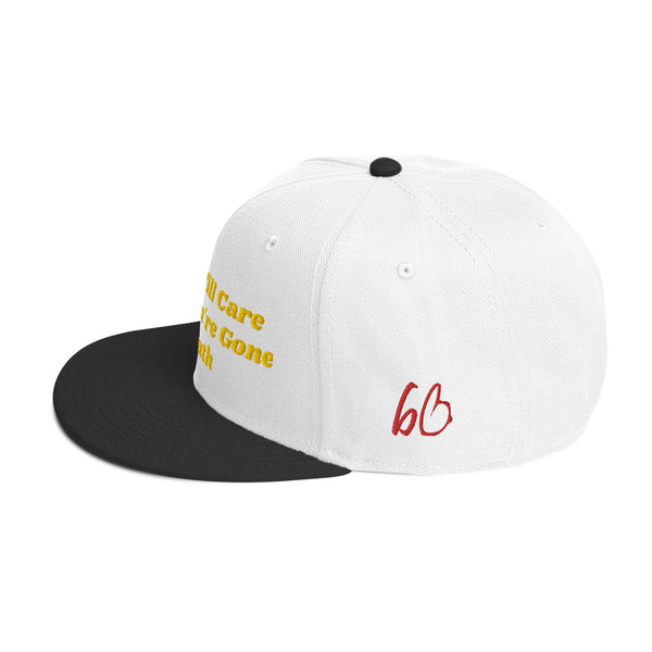 No One Cares #Truth Snapback Hat