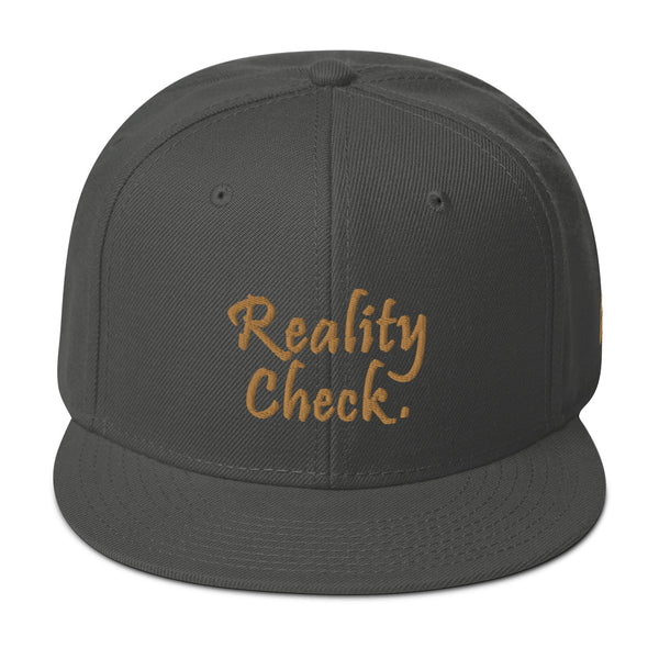 Reality Check. Snapback Hat