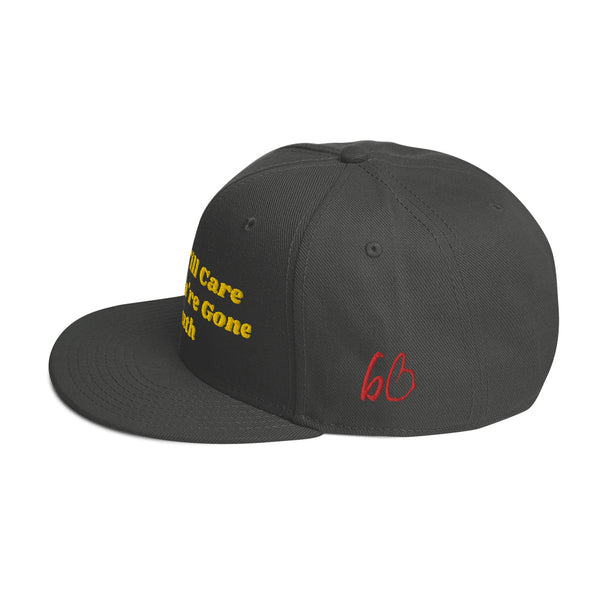 No One Cares #Truth Snapback Hat