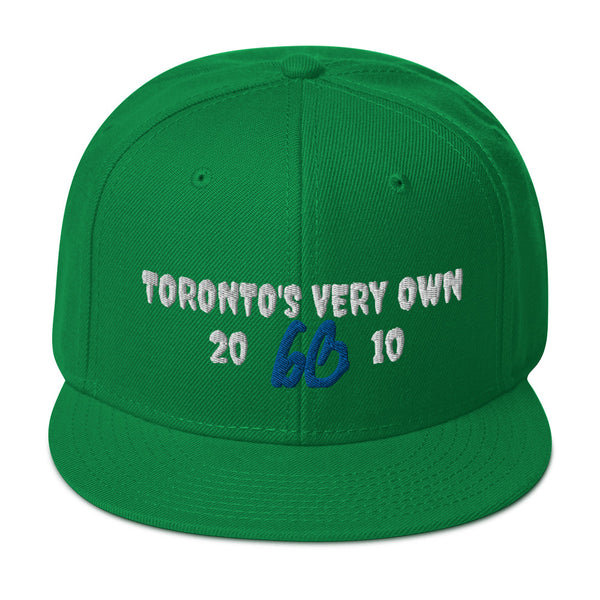 TORONTO'S VERY OWN Snapback Hat