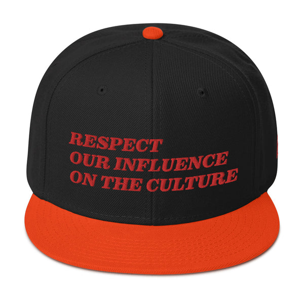 Respect Our Influence Snapback Hat