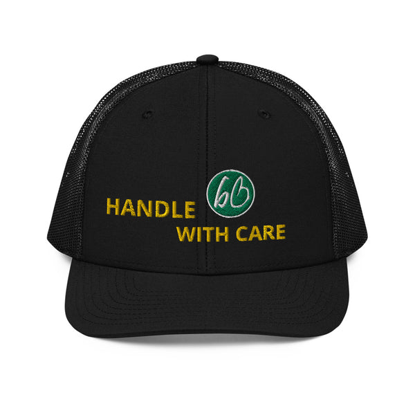 Handle With Care Trucker Hat