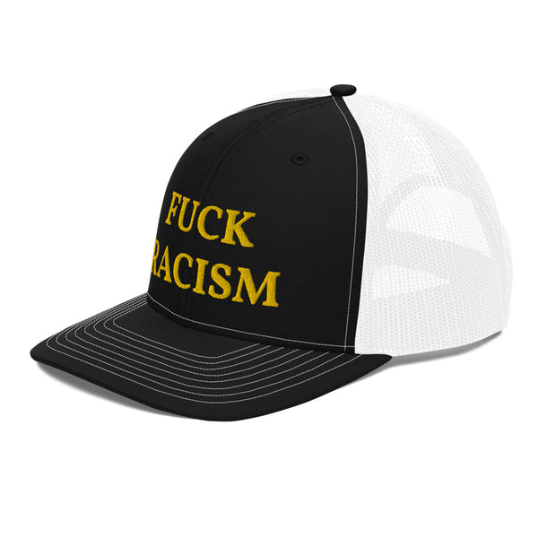 FUCK RACISM Trucker Hat