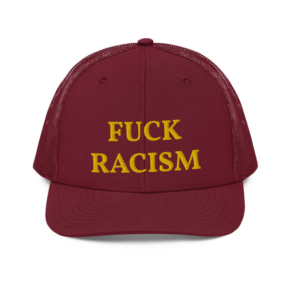 FUCK RACISM Trucker Hat