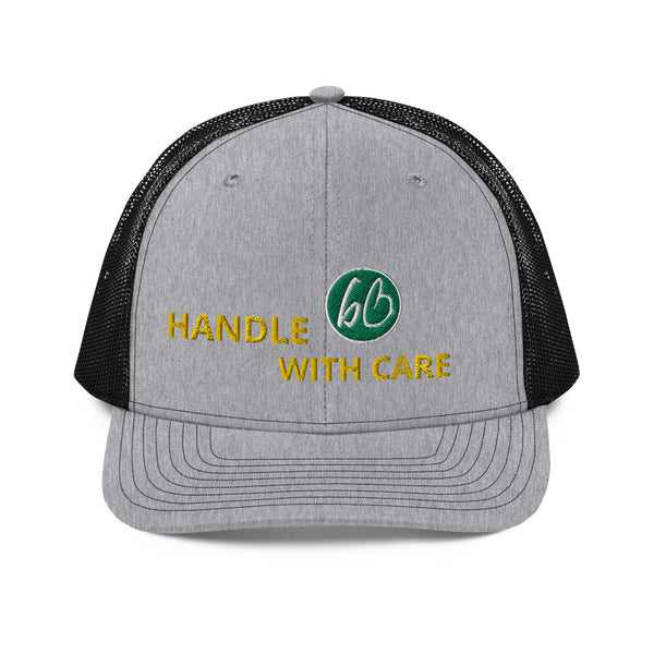 Handle With Care Trucker Hat