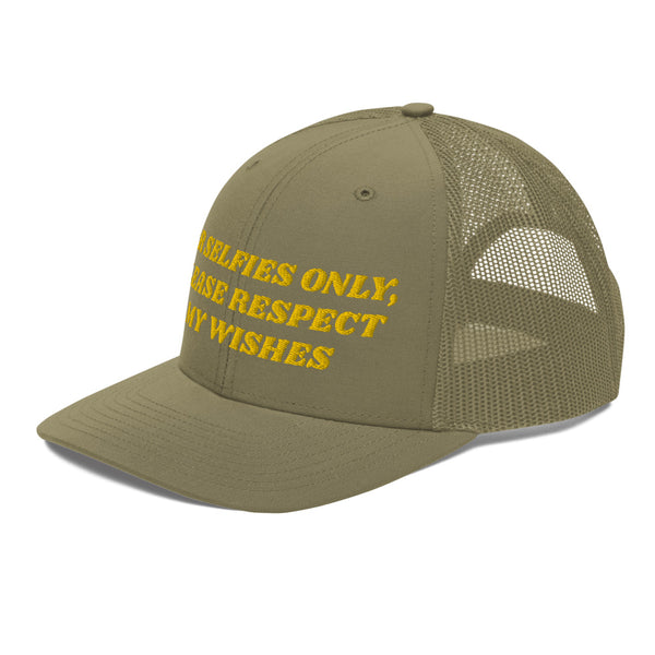 FOR SELFIES ONLY Trucker Hat