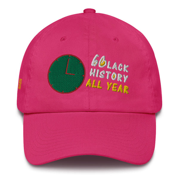 Black History All Year Cotton Dad Hat